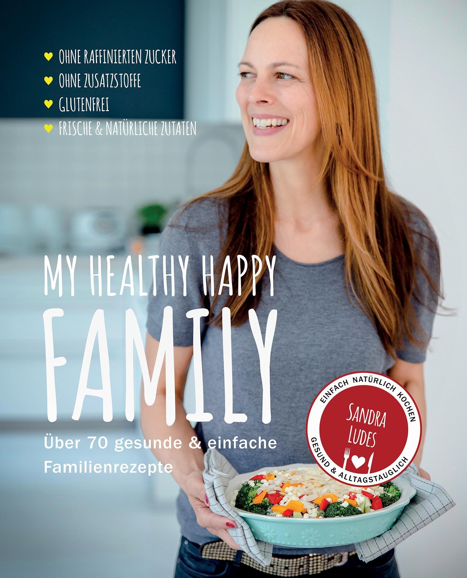 My Healthy Happy Family - Ludes Sandra  Gebunden