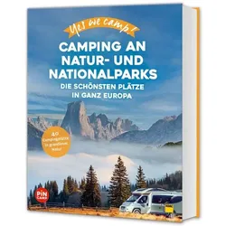 Yes we camp! Camping an Natur- und Nationalparks