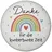 speecheese Regenbogen Magnet rund mit Spruch Danke für die kunterbunte Zeit Perfekte Präsentidee für Erzieher und Erzieherinnen in Kita und Kindergarten bunt und von Herzen