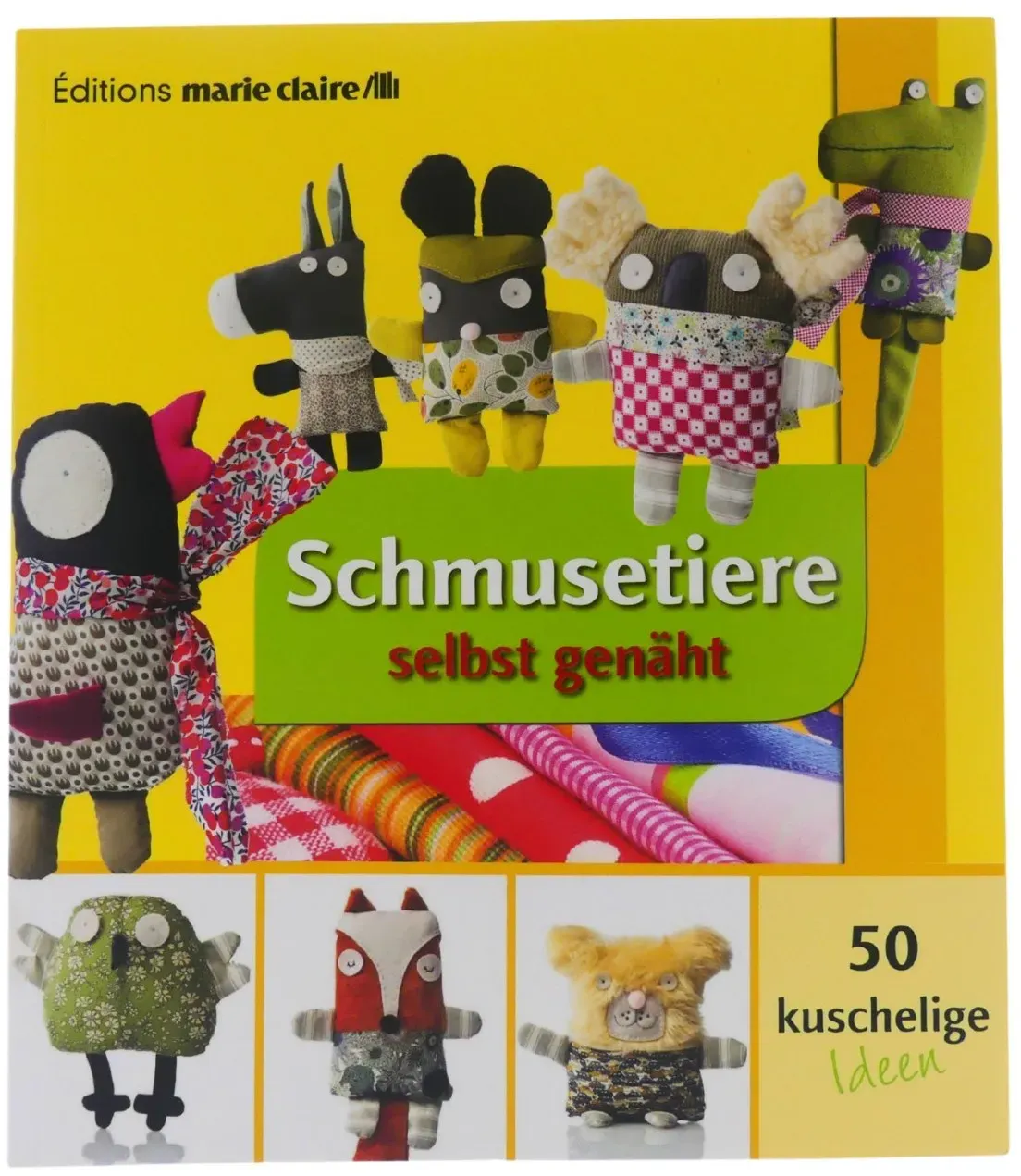 Schmusetiere selbst genäht Handarbeiten Nähen Buch NEU