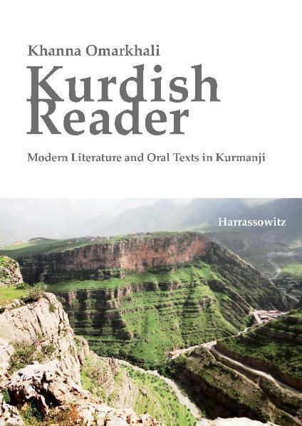 Kurdish Reader. Modern Literature And Oral Texts In Kurmanji - Khanna Omarkhali  Kartoniert (TB)