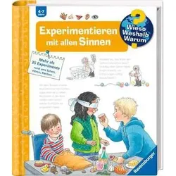 Ravensburger Wieso? Weshalb? Warum?, Band 31: Experimentieren mit allen Sinnen