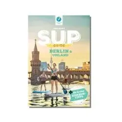 SUP-Guide Berlin & Umland