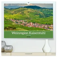 Calvendo Weinregion Kaiserstuhl (hochwertiger Premium Wandkalender 2026 DIN A2