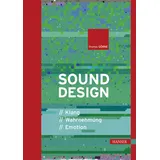 Hanser Fachbuchverlag Sounddesign: Klang Wahrnehmung Emotion