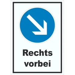 Schild Vorgeschriebene Vorbeifahrt rechts A1 (594x841mm)