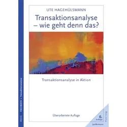 Transaktionsanalyse - wie geht denn das?