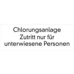 Hinweisschild, Chlorungsanlage, 70x200mm, Folie selbstklebend - 200x70 mm Folie selbstklebend