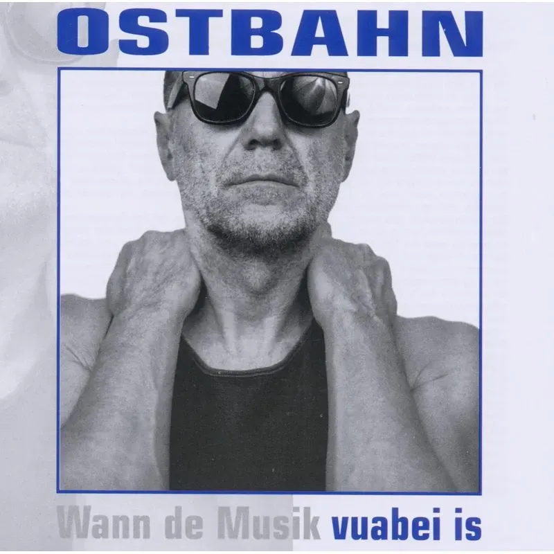 Vuabei Is (Frisch Gemastert) - Kurt Ostbahn & Die Kombo. (CD)