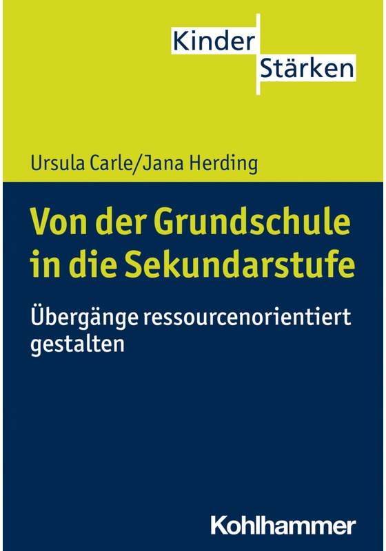 Von Der Grundschule In Die Sekundarstufe - Ursula Carle, Jana Herding, Kartoniert (TB)
