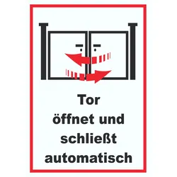 Tor öffnet und schließt automatisch Schild A6 (105x148mm)
