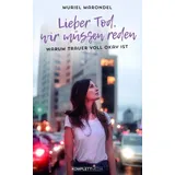 KOMPLETT-MEDIA GMBH Lieber Tod, wir müssen reden