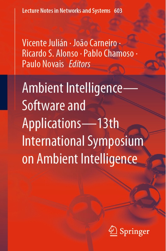Ambient Intelligence-Software And Applications-13Th International Symposium On Ambient Intelligence, Kartoniert (TB)