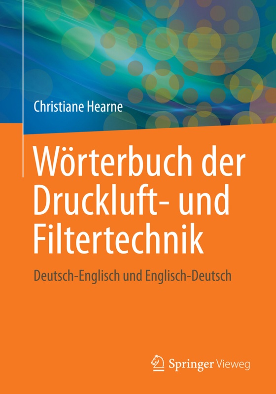Wörterbuch Der Druckluft- Und Filtertechnik - Christiane Hearne, Kartoniert (TB)
