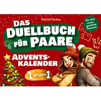BoD - Books on Demand Das Adventskalender-Duellbuch für Paare: 24 Tage Spaß, Lachen und Zweisamkeit mit lustigen Minispielen