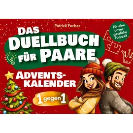 BoD - Books on Demand Das Adventskalender-Duellbuch für Paare: 24 Tage Spaß, Lachen und Zweisamkeit mit lustigen Minispielen