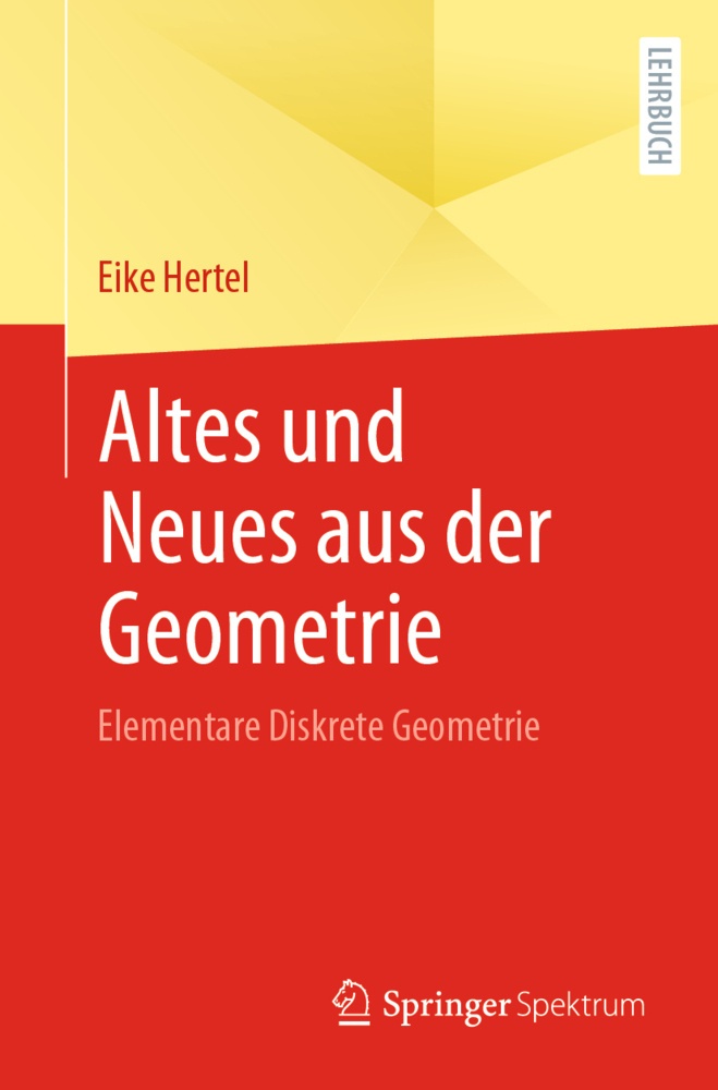 Altes Und Neues Aus Der Geometrie - Eike Hertel  Kartoniert (TB)