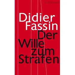 Der Wille zum Strafen