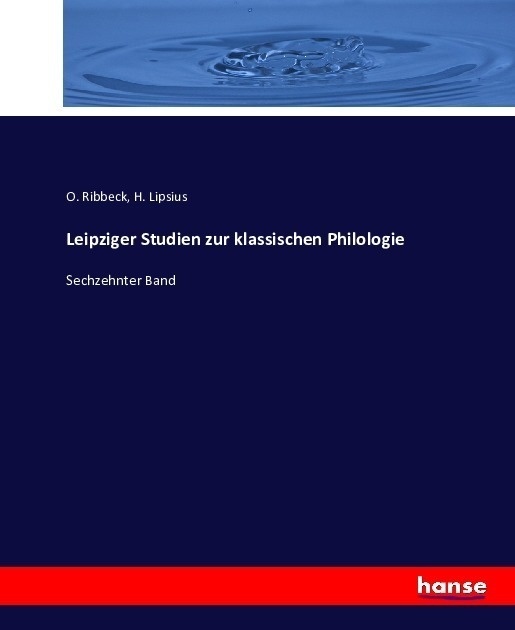 Leipziger Studien Zur Klassischen Philologie - Leipziger Studien zur klassischen Philologie  Kartoniert (TB)