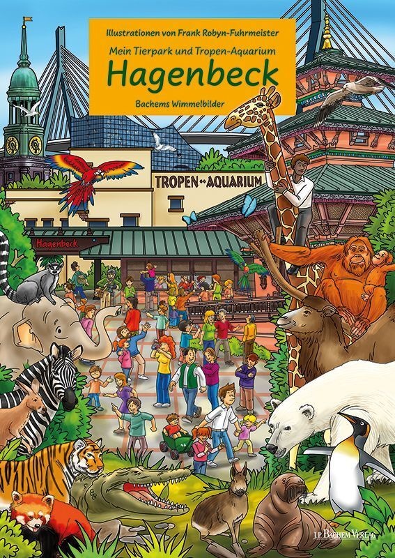 Mein Tierpark Und Tropen-Aquarium Hagenbeck  Pappband