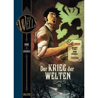Splitter Verlag H.G. Wells. Krieg der Welten.Tl.1 - H.