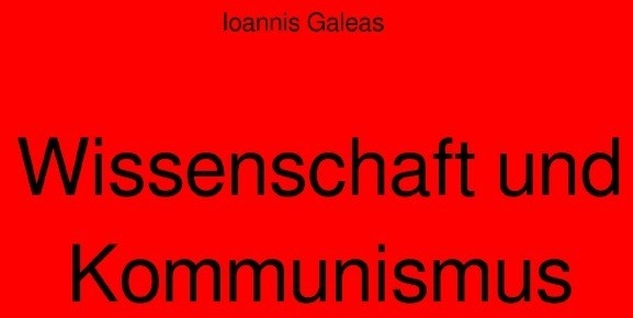 Wissenschaft Und Kommunismus - Ioannis Galeas  Kartoniert (TB)