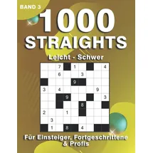 majosta Straights Rätselbuch: 1000 Str8ts Rätsel für Anfänger, Fortgeschrittene & Profis | Stradoku in leicht, mittel & schwer (1000 Straights Rätsel)