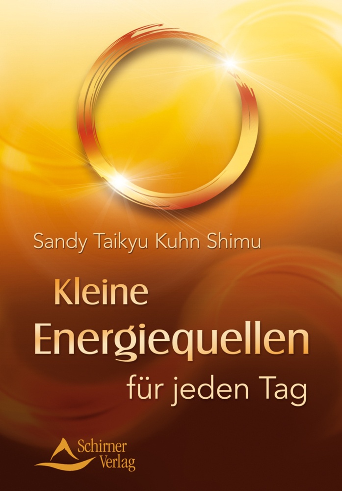 Kleine Energiequellen Für Jeden Tag - Sandy Taikyu Kuhn Shimu  Kartoniert (TB)