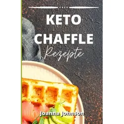 Kochbücher / Keto Chaffle Rezepte