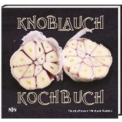Knoblauch Kochbuch von Claudia Diewald, Gebunden, 2015, 3788816066