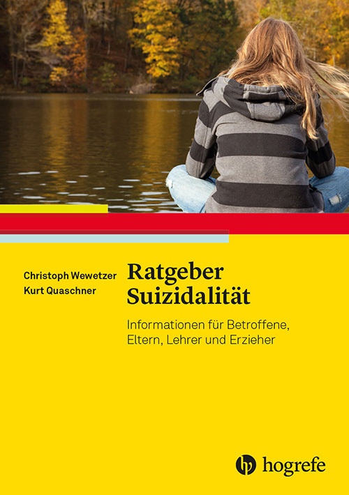 Ratgeber Suizidalität - Christoph Wewetzer  Kurt Quaschner  Kartoniert (TB)