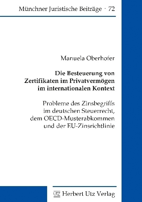 Die Besteuerung Von Zertifikaten Im Privatvermögen Im Internationalen Kontext - Manuela Oberhofer  Kartoniert (TB)