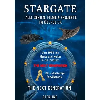 epubli Stargate I Alle Serien, Filme & Projekte im Überblick I The Next Generation