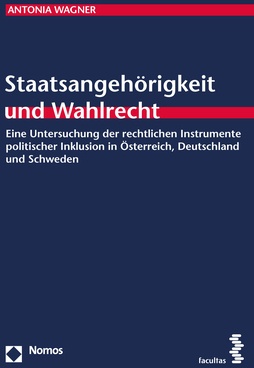 Staatsangehörigkeit Und Wahlrecht - Antonia Wagner  Kartoniert (TB)