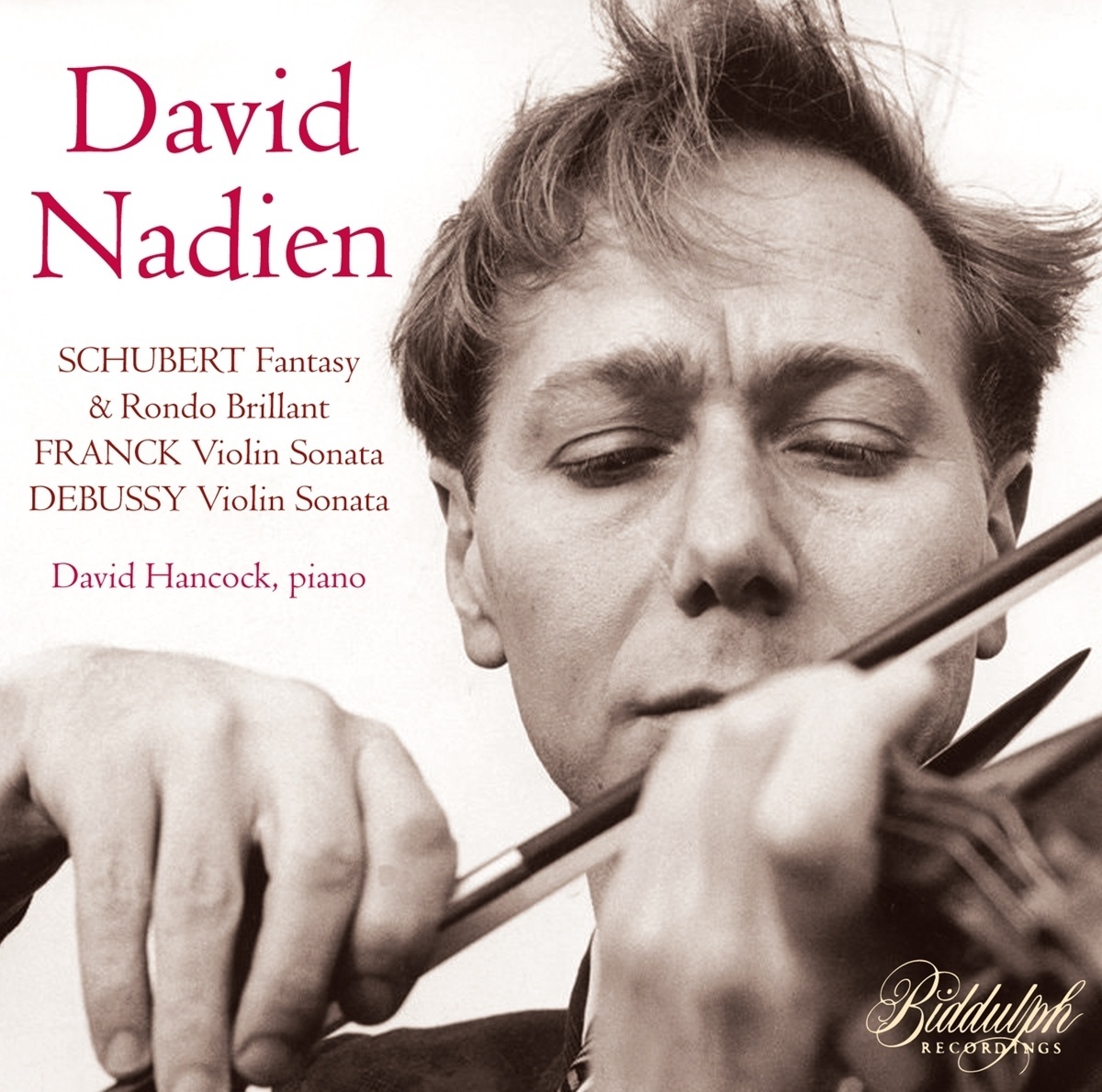 David Nadien Spielt Schubert Franck & Debussy - David Nadien  David Hancock. (CD)