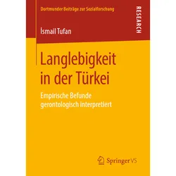 Langlebigkeit In Der Türkei - Ismail Tufan, Kartoniert (TB)