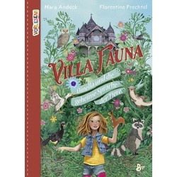 Villa Fauna – Dinella und die geheime Sprache der Tiere
