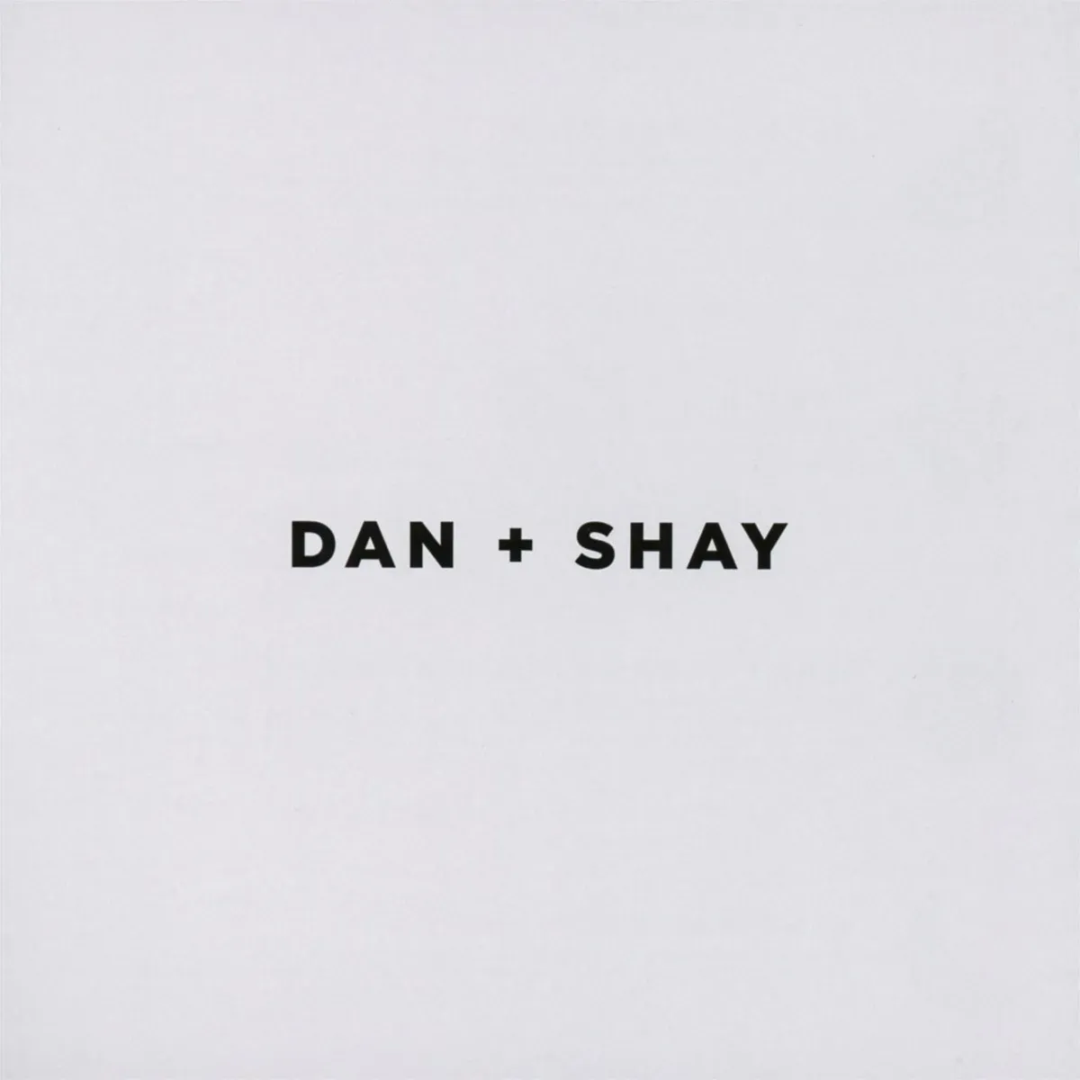 Dan+Shay - Dan+Shay. (CD)