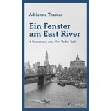 Südverlag Ein Fenster am East River
