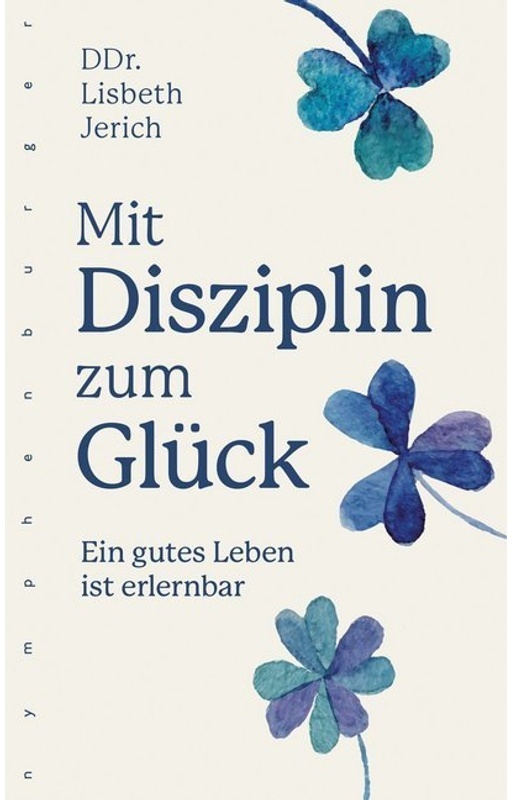 Mit Disziplin Zum Glück - Lisbeth Jerich, Kartoniert (TB)