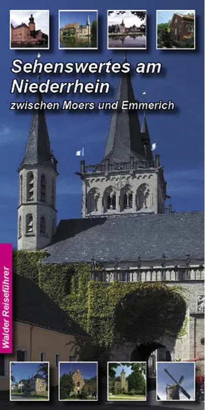 Sehenswertes Am Niederrhein.Tl.1 - Achim Walder, Ingrid Walder, Kartoniert (TB)