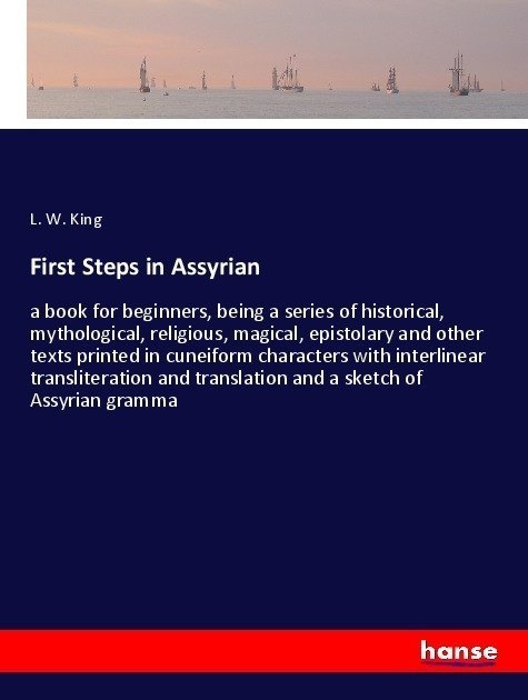 First Steps In Assyrian - L. W. King  Kartoniert (TB)