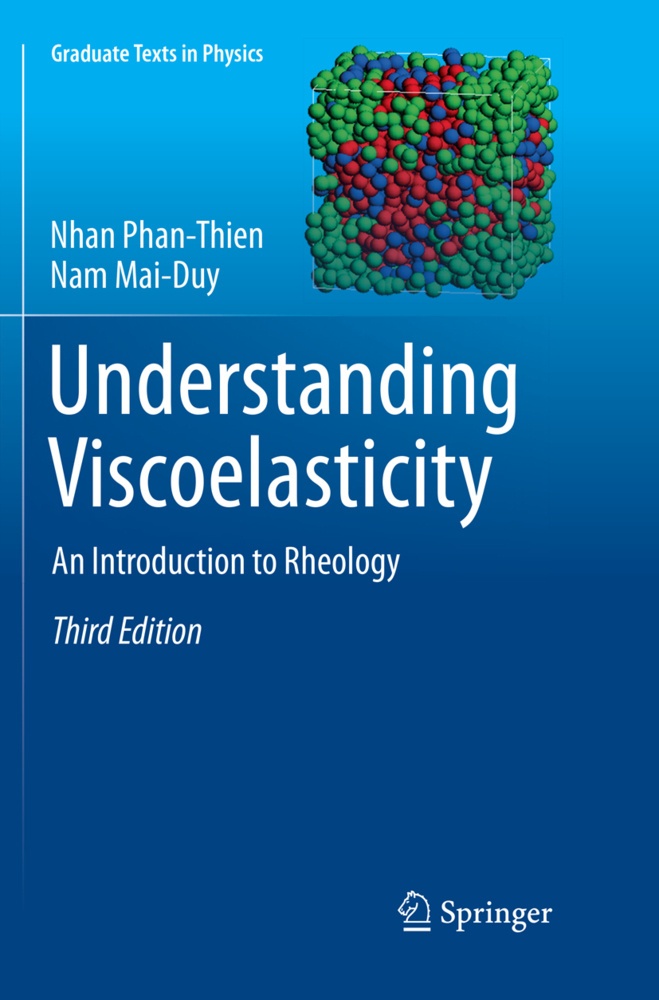 Understanding Viscoelasticity - Nhan Phan-Thien  Nam Mai-Duy  Kartoniert (TB)
