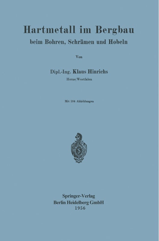 Hartmetall Im Bergbau - K. Hinrichs  Kartoniert (TB)