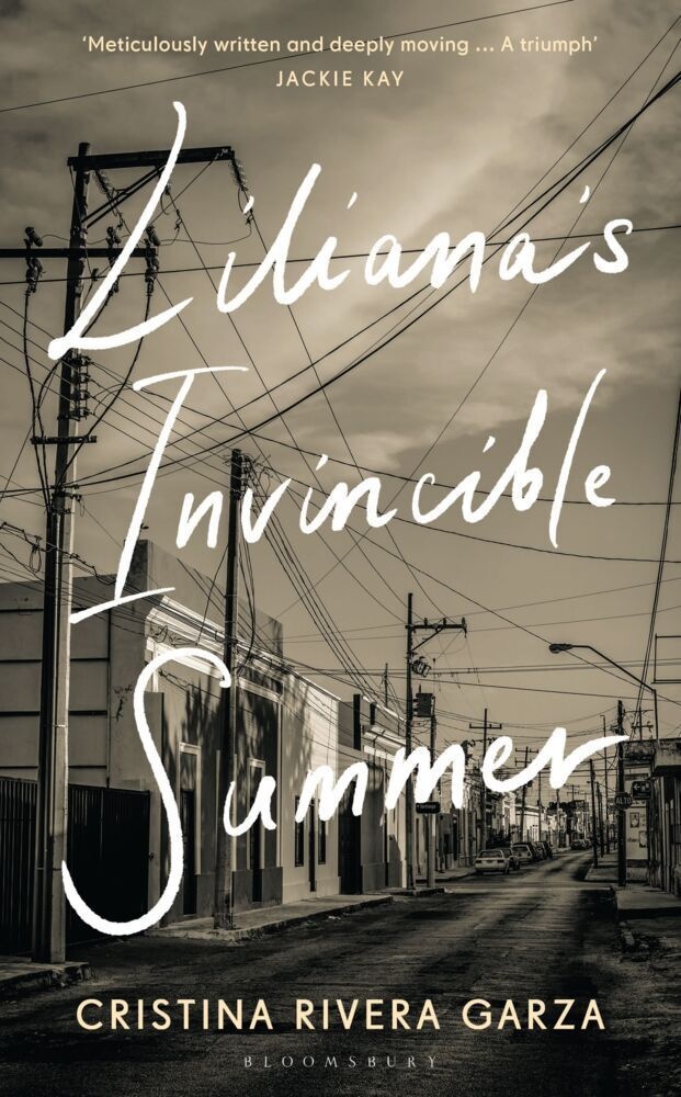 Liliana's Invincible Summer - Cristina Rivera Garza  Kartoniert (TB)
