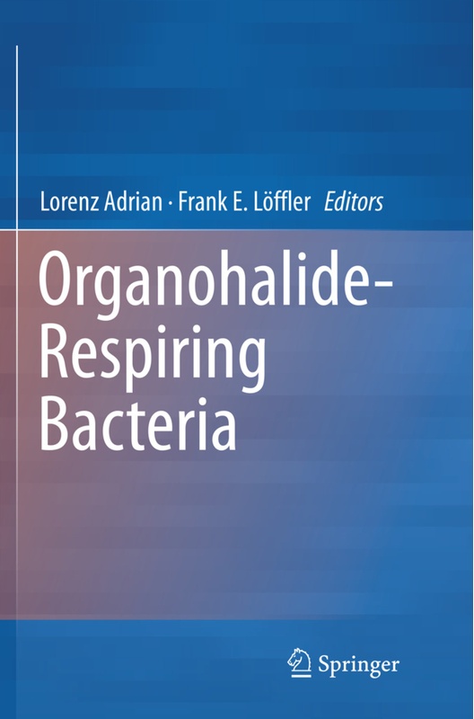 Organohalide-Respiring Bacteria  Kartoniert (TB)