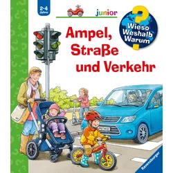 Wieso? Weshalb? Warum? junior (48) Ampel, Straße und Verkehr