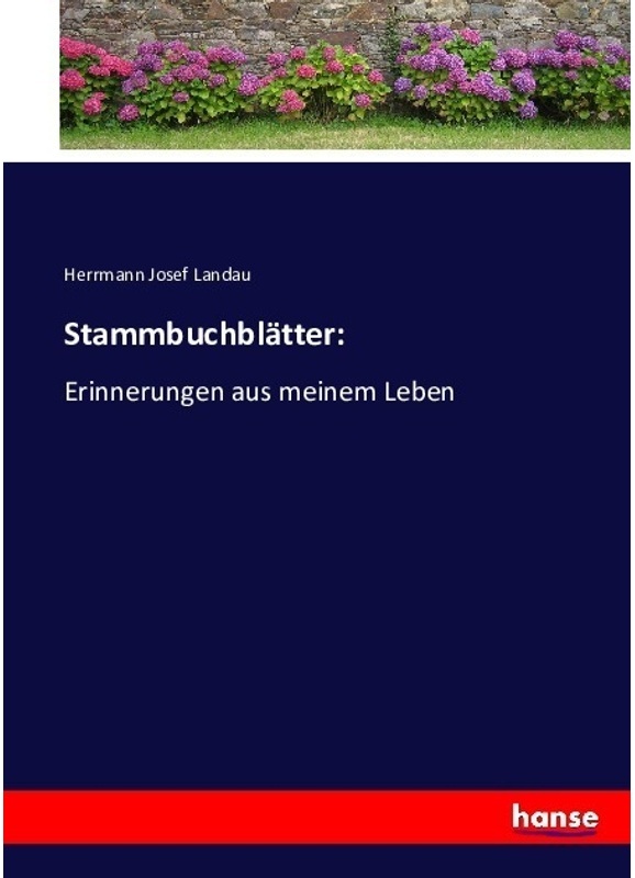 Stammbuchblätter: - Herrmann Josef Landau, Kartoniert (TB)