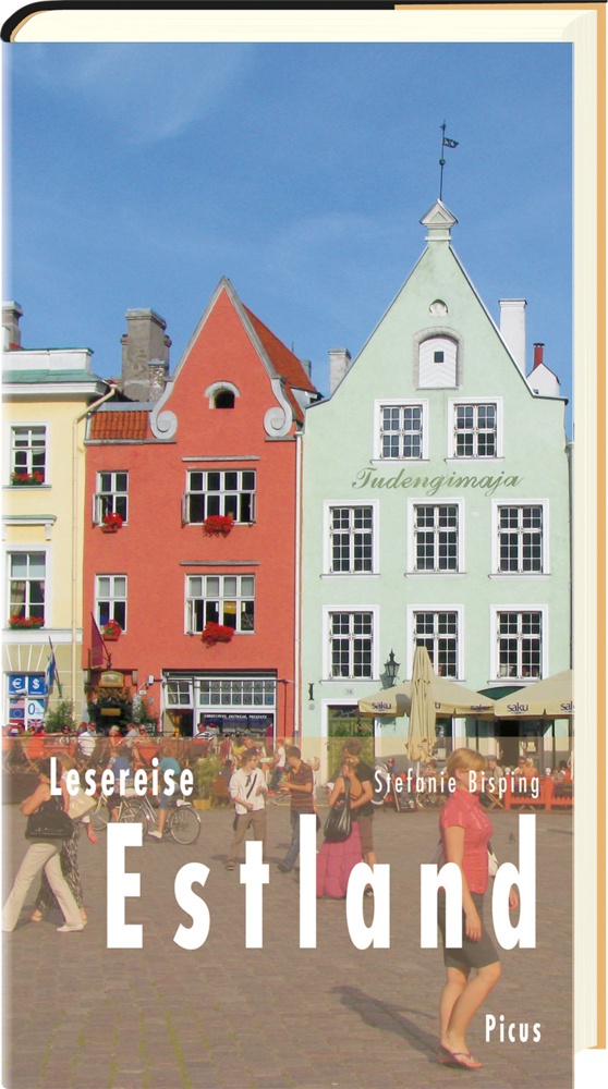Lesereise Estland - Stefanie Bisping  Gebunden