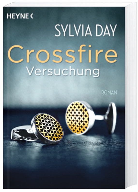 Versuchung / Crossfire Bd.1 - Sylvia Day, Taschenbuch
